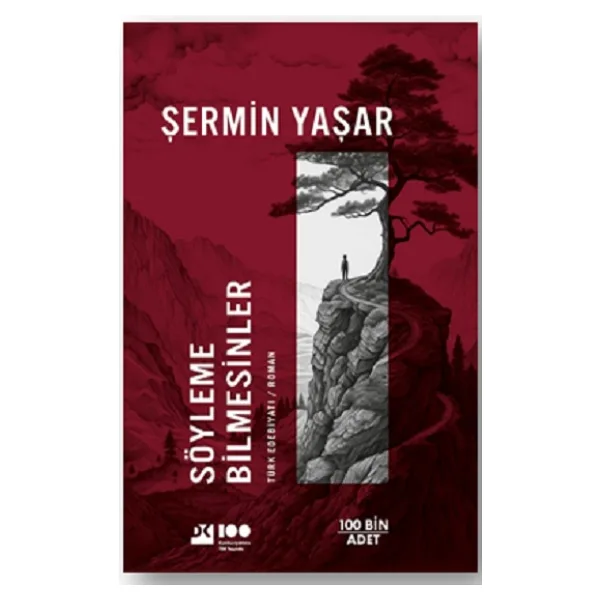 Söyleme Bilmesinler - Şermin Yaşar