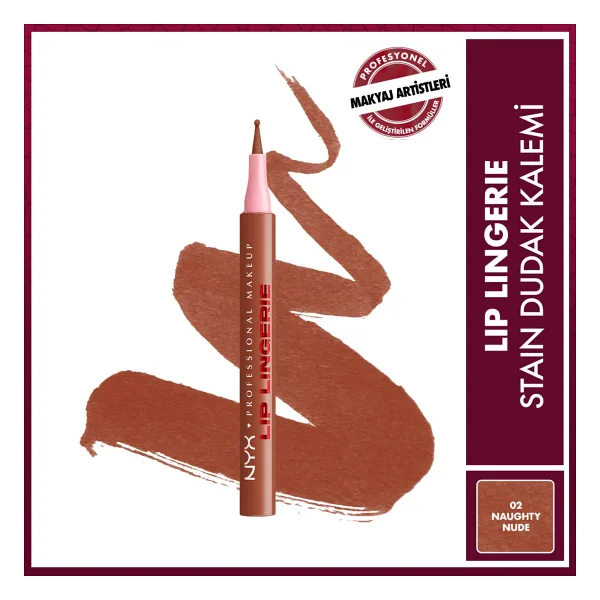 NYX Professional Makeup Lip Lingerie Stain 02 Naughty Nude Dudak Kalemi