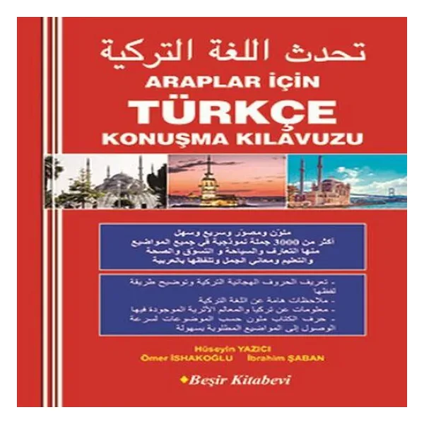 Araplar İçin Türkçe Konuşma Kılavuzu - Hüseyin Yazıcı - Beşir Kitabevi
