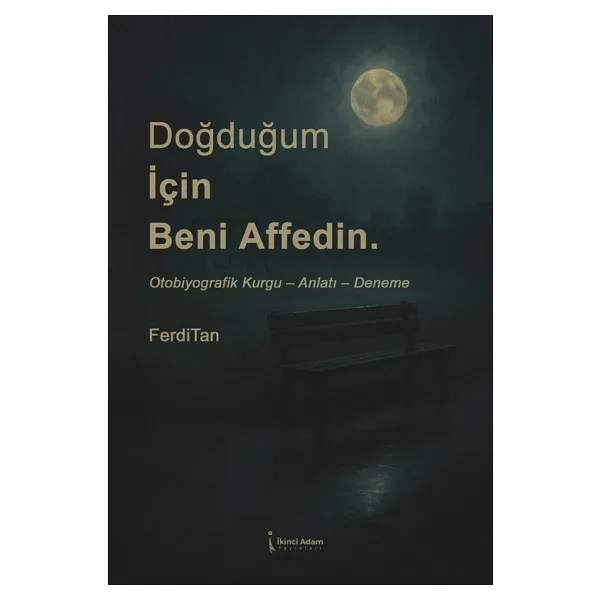 Doğduğum İçin Beni Affedin - Ferdi Tan
