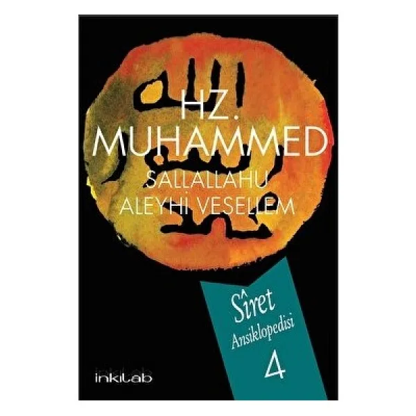 İnkılab Yayınları Hz. Muhammed (S.a.v) - Siret Ansiklopedisi 4. Cilt - Afzalur Rahman