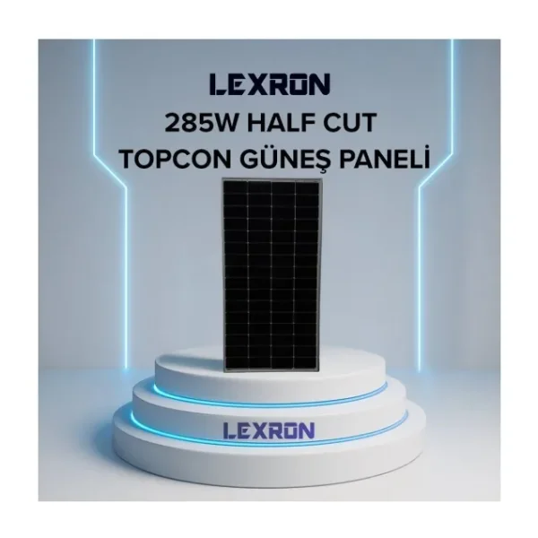 Lexron 285W Half-Cut Topcon Mono Güneş Paneli - Karavan Özel Üretim