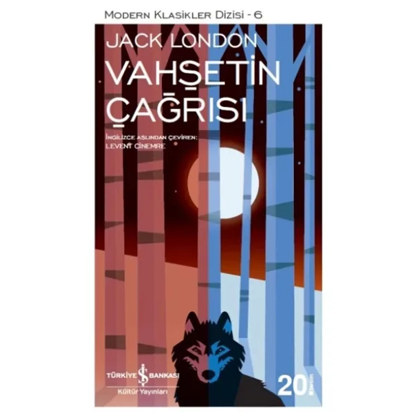 Vahşetin Çağrısı - Jack London İş Bankası Kültür Yayınları