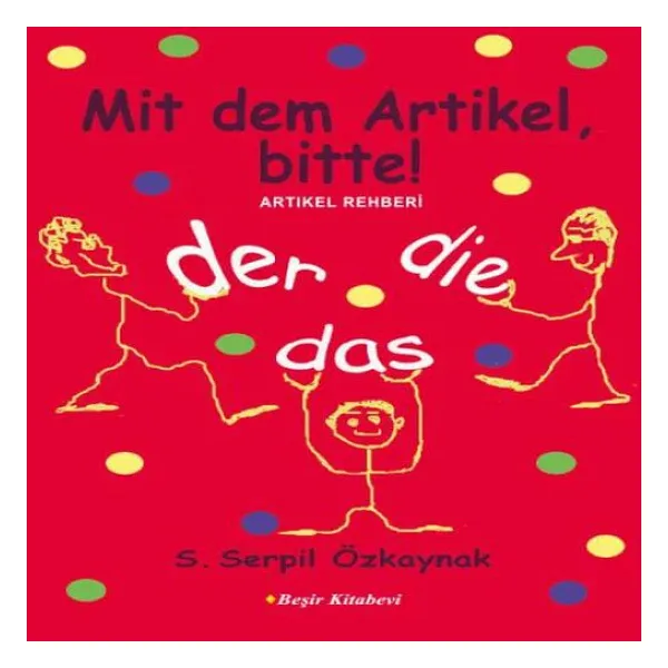 Artikel Rehberi Mit Dem Artikel Bitte