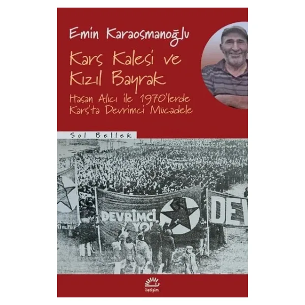 Kars Kalesi ve Kızıl Bayrak - Emin Karaosmanoğlu