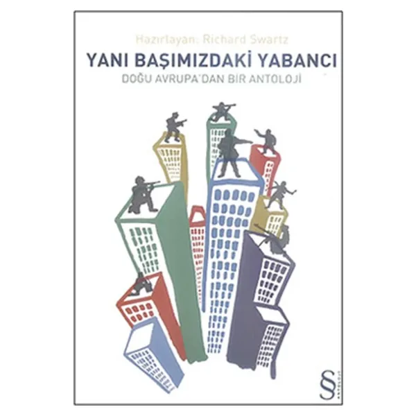 Yanı Başımızdaki Yabancı - Richard Swartz