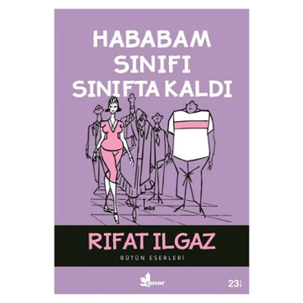 Hababam Sınıfı Sınıfta Kaldı - Rıfat Ilgaz