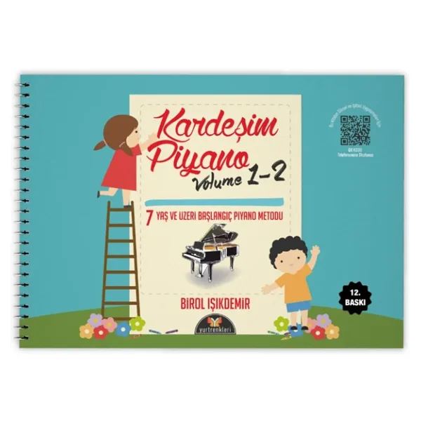 Kardeşim Piyano Volume 1-2 - Birol Işıkdemir