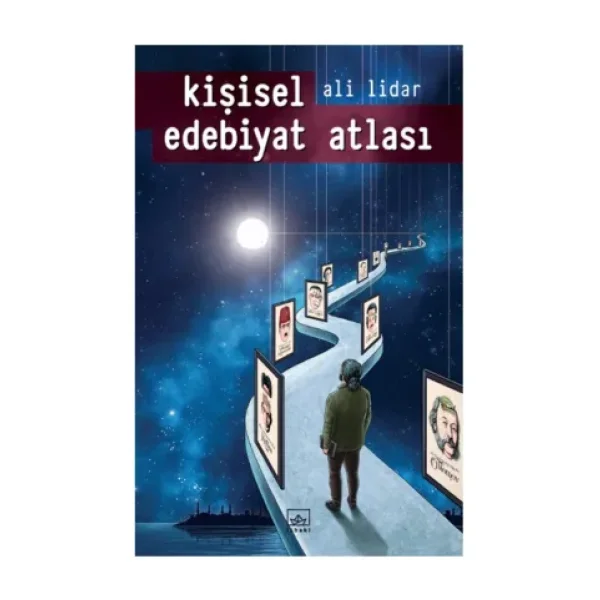 Kişisel Edebiyat Atlası - Ali Lidar