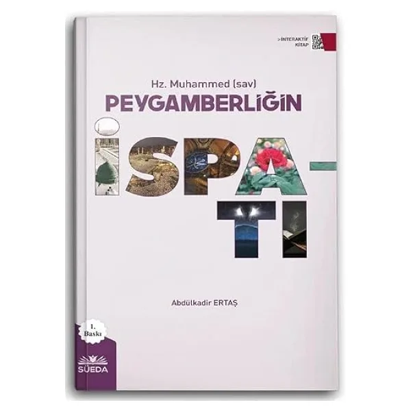 Hz. Muhammed (Sav) Peygamberliğin İspatı