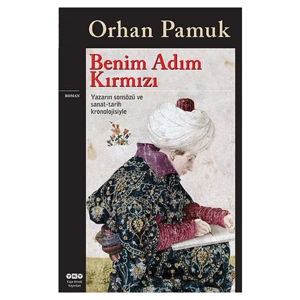 Benim Adım Kırmızı - Orhan Pamuk