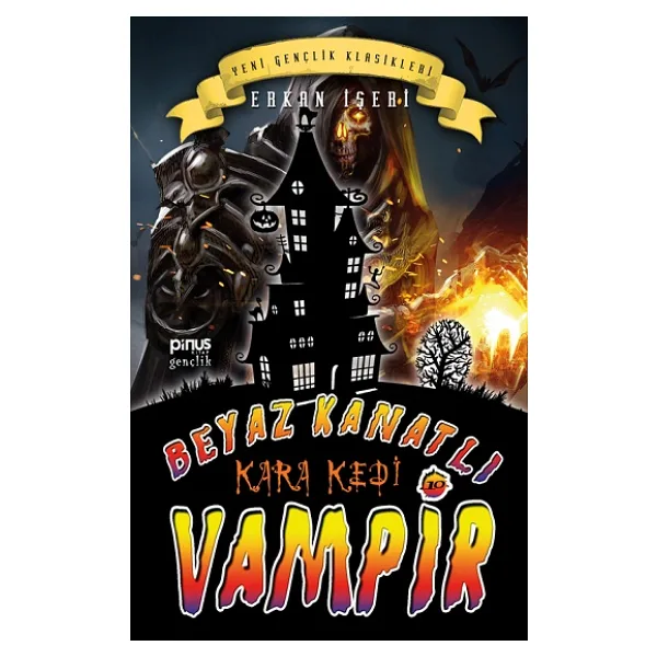 Beyaz Kanatlı Vampir 10 - Kara Kedi - Erkan İşeri