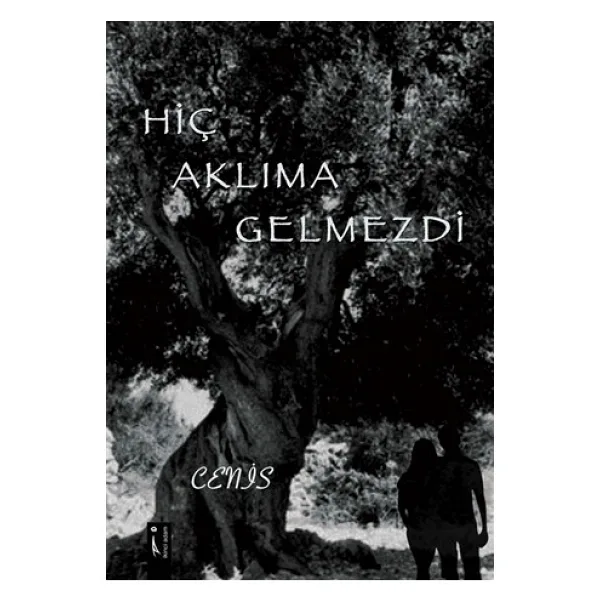 Hiç Aklıma Gelmezdi - Cenis