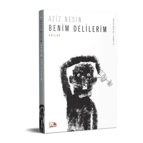 Benim Delilerim - Aziz Nesin