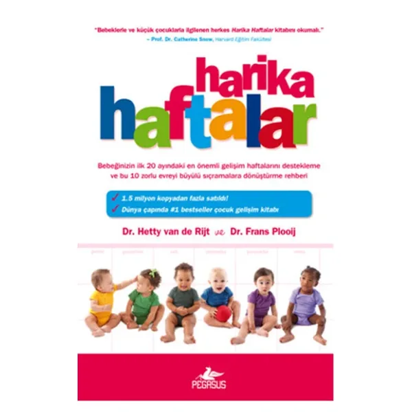 Harika Haftalar - Dr. Frans Plooij ve Hetty Van De Rijt