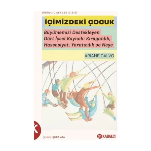 İçimizdeki Çocuk - Doğan Cüceloğlu