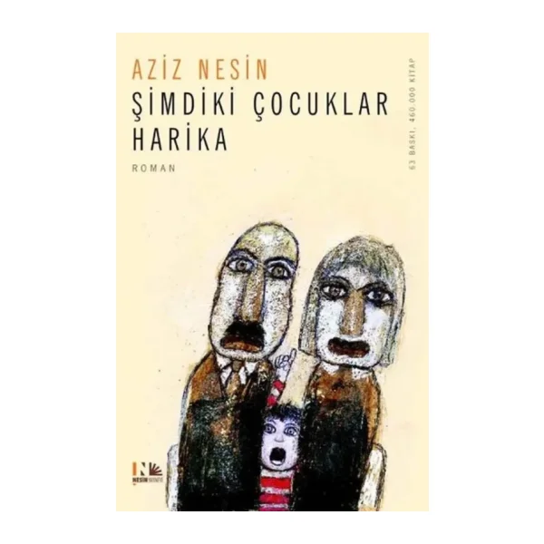 Şimdiki Çocuklar Harika - Aziz Nesin