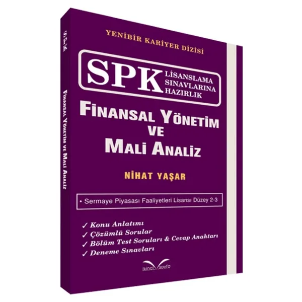 SPK Lisanslama Sınavlarına Hazırlık - Finansal Yönetim ve Mali Analiz