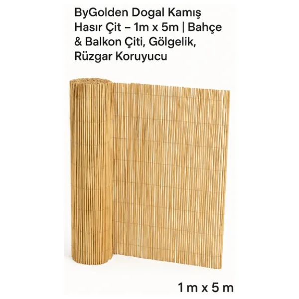 Bygolden Doğal Kamış Hasır Çit - 1m x 5m Bahçe Çiti & Balkon Çiti, Gölgelik, Rüzgar Koruyucu