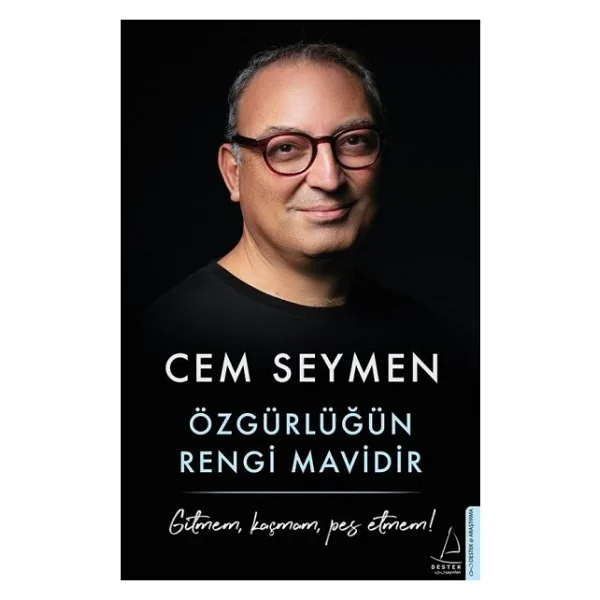 Özgürlüğün Rengi Mavidir - Cem Seymen