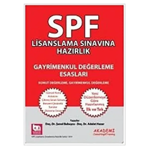 SPF Lisanslama Sınavlarına Hazırlık Gayrimenkul Değerleme Esasları