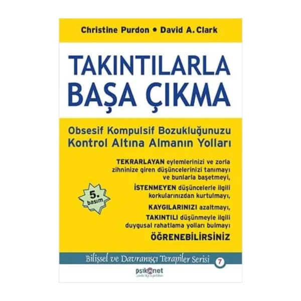 Takıntılarla Başa Çıkma: Obsesif Kompulsif Bozukluğunuzu Kontrol Altına Almanın Yolları