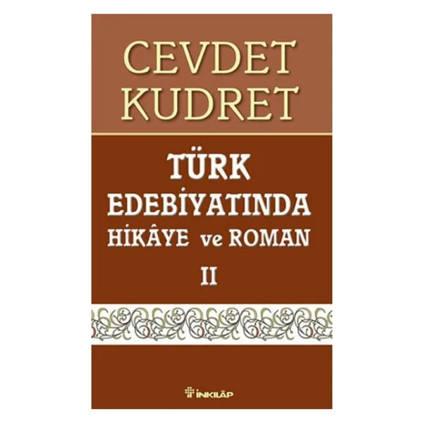 Türk Edebiyatında Hikaye ve Roman 2 - Cevdet Kudret