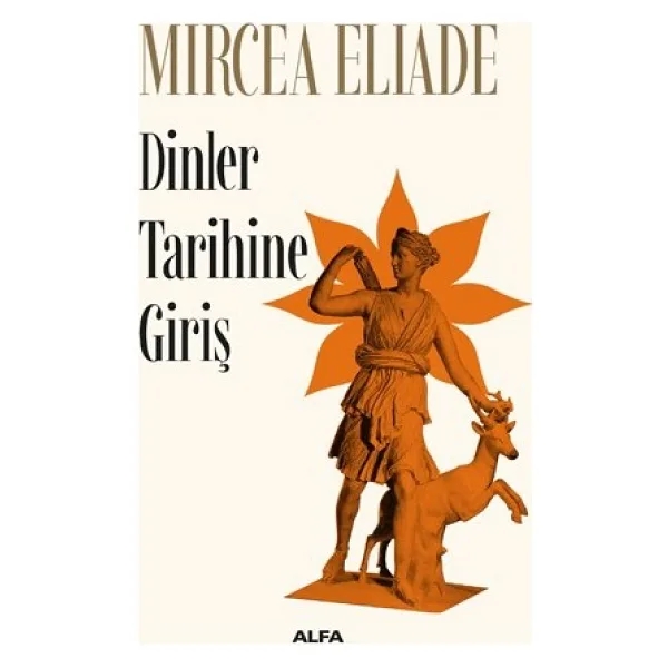 Dinler Tarihine Giriş - Mircea Eliade