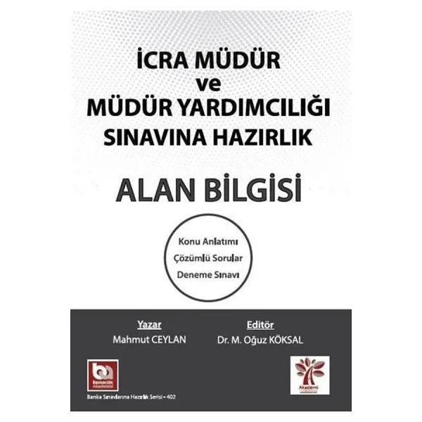 İcra Müdür ve Müdür Yardımcılığı Sınavına Hazırlık Alan Bilgisi