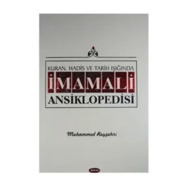 Kuran, Hadis ve Tarih Işığında İmam Ali Ansiklopedisi Cilt 8