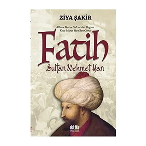 Fatih Sultan Mehmet Han