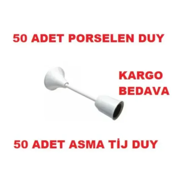Asma Tij Duy . Tij Duy Porselen Gövde Kablolu E 27 50 Adet