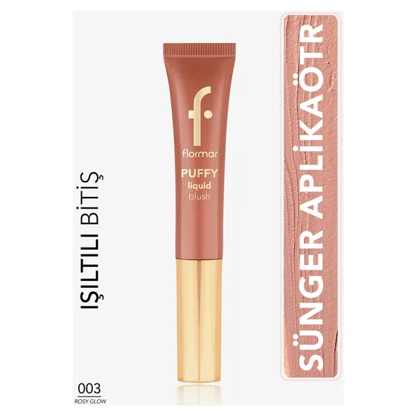 Flormar Puffy Nemlendirici Etkili Parlak Bitişli 003 Rosy Glow Likit Allık
