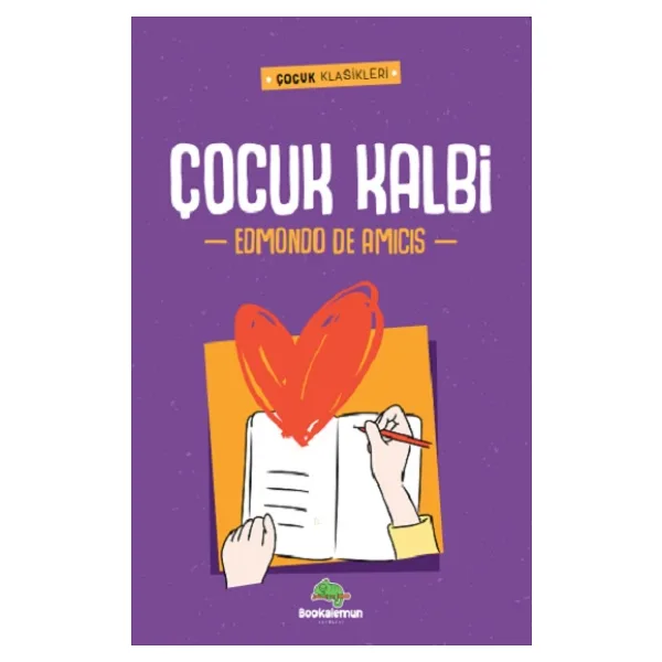 Çocuk Kalbi - Edmondo De Amicis