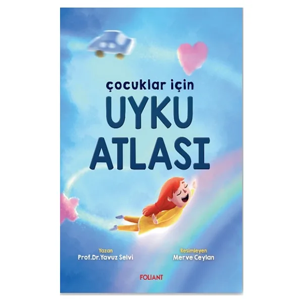 Çocuklar İçin Uyku Atlası - Yavuz Selvi