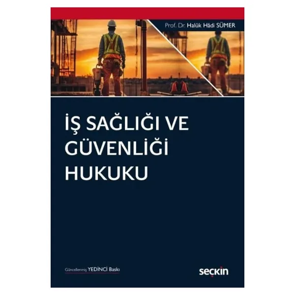 İş Sağlığı ve Güvenliği Hukuku