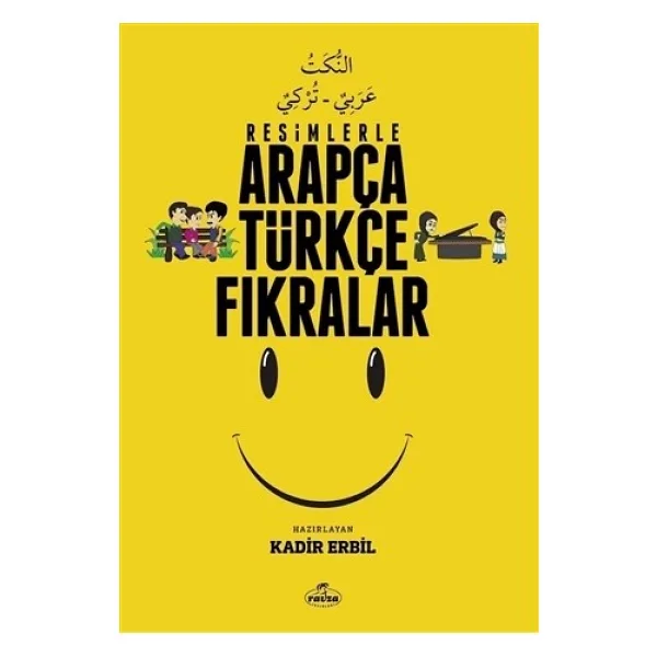Resimlerle Arapça Türkçe Fıkralar - Kolektif