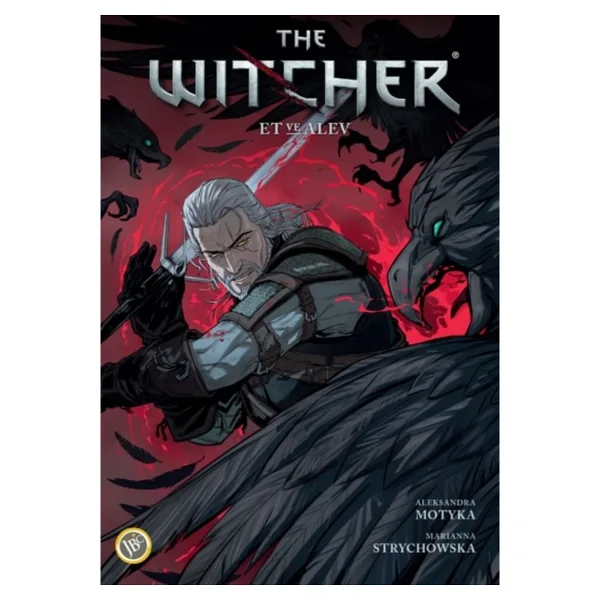 The Witcher Cilt 4: Et ve Alev - Aleksandra Motyka