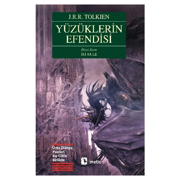 Yüzüklerin Efendisi 2: İki Kule - J. R. R. Tolkien