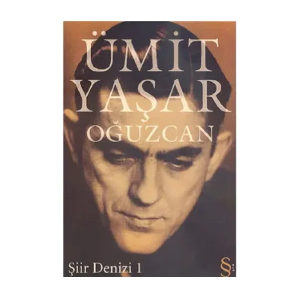 Şiir Denizi 1 - Ümit Yaşar Oğuzcan