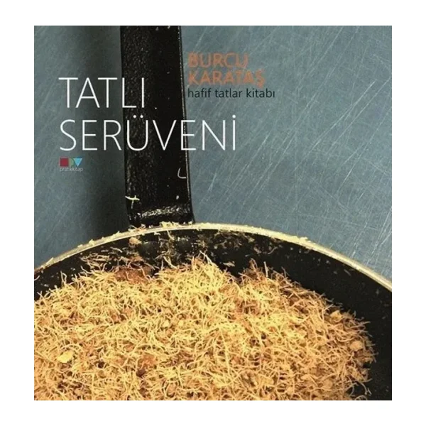 Tatlı Serüveni - Burcu Karataş Metin