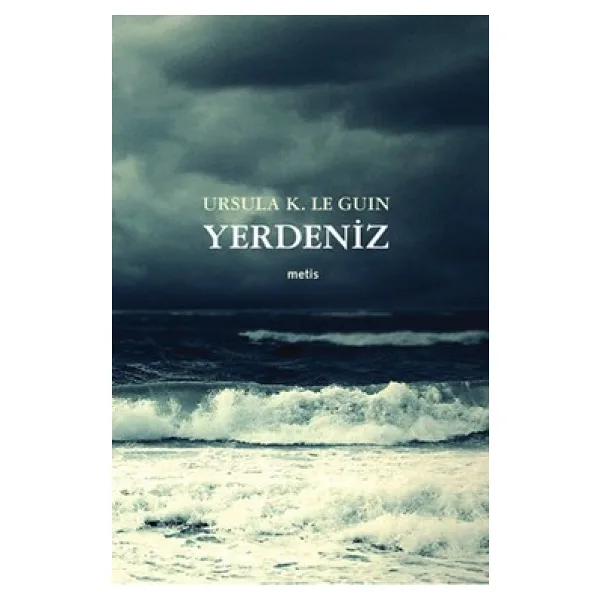 Yerdeniz 6 Kitap Tek Cilt - Ursula K. Le Guin