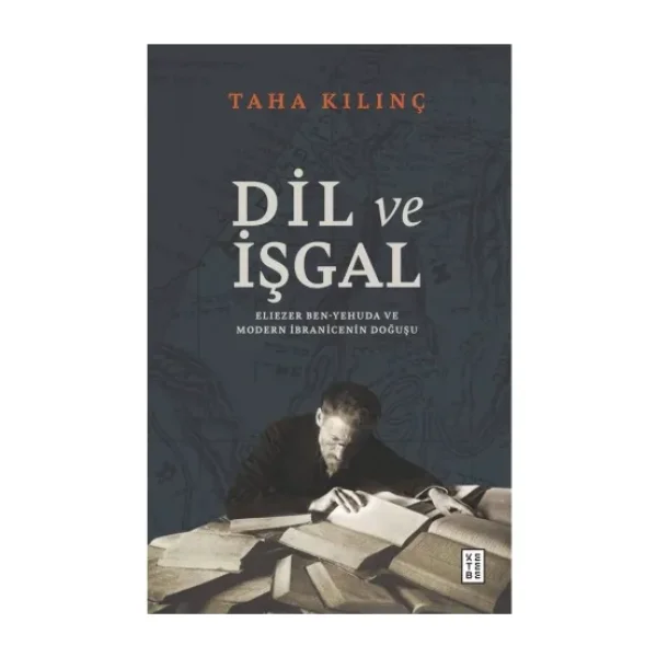Dil ve İşgal - Taha Kılınç