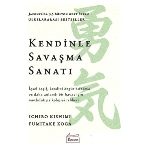 Kendinle Savaşma Sanatı - Fumitake Koga