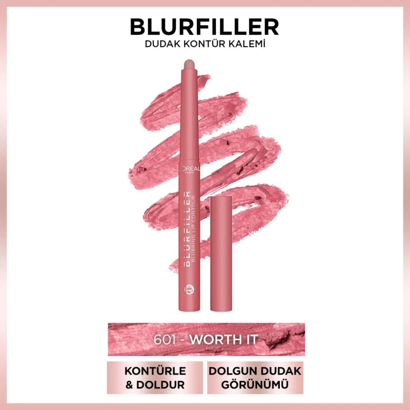 L'Oreal Paris Blurfiller 601 Worth It Dudak Kalemi