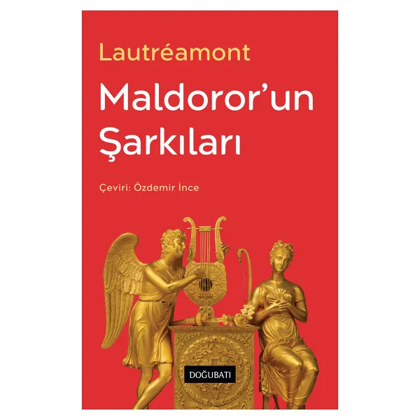 Maldoror'un Şarkıları - Comte De Lautreamont