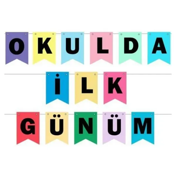 Okulda İlk Günüm Yazısı 210 cm Kırlangıç bayrak