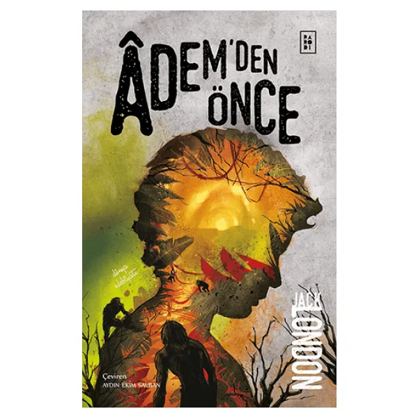 Adem'den Önce - Jack London