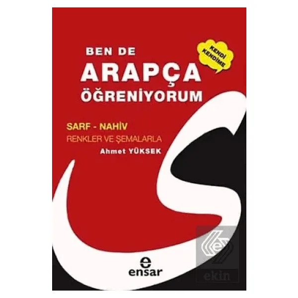 Ben de Kendi Kendime Arapça Öğreniyorum - Ahmet Yüksek