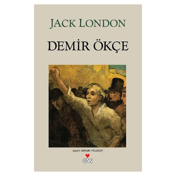 Demir Ökçe - Jack London Can Yayınları